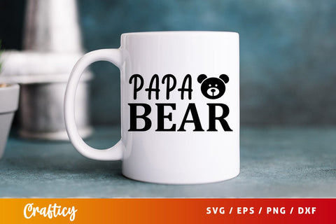 Papa bear SVG Design SVG Designangry 