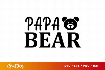 Papa bear SVG Design SVG Designangry 