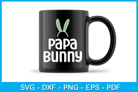 Papa Bunny Easter Sunday SVG PNG PDF Cut File SVG Creativedesigntee 
