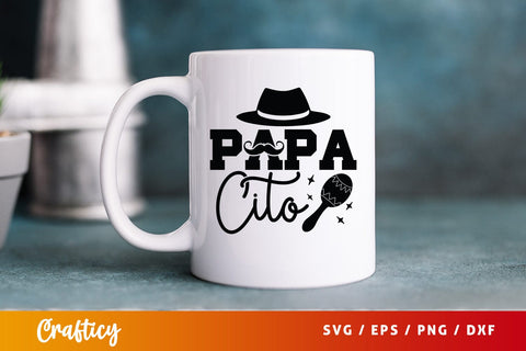 Papa Cito Svg Design SVG Designangry 