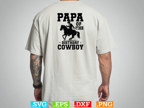 Papa Of The Birthday Cowboy Svg,Desert Cowboys Svg, Western Svg, Cowgirl Svg, Cowboy Ranch silhouette, Desert Cactus Svg SVG Creativeart88 