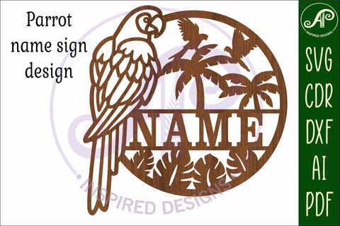Parrot tropical theme name sign svg laser cut template SVG APInspireddesigns 