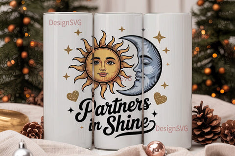 Partners in Shine Tumbler Wrap Sublimation DesignSVG 