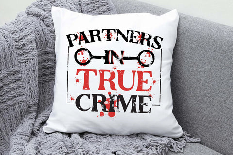 Partners In True Crime Wine PNG Print File for Sublimation Or Print, Funny True Crime, True Crime Designs, Crime Podcast, True Crime Junkie Sublimation Jagonath Roy 