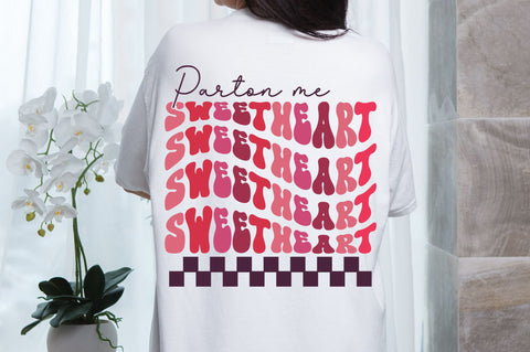 Parton me sweetheart svg Design SVG Regulrcrative 