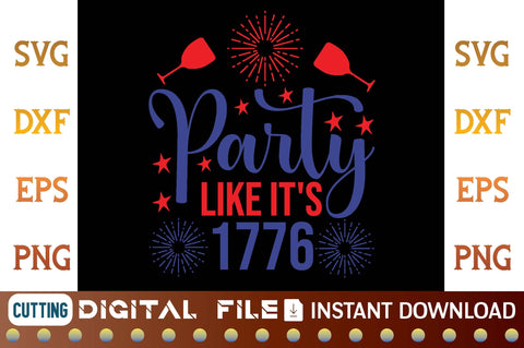 Party Like It's 1776 svg SVG designer krishna 