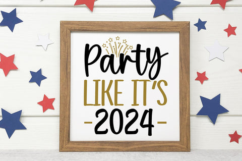 Party like its 2024 Svg Design SVG Regulrcrative 