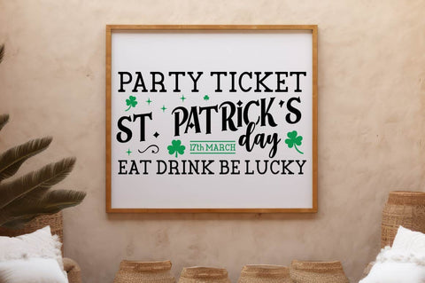 Party Ticket St. Patrick’s Day Sign SVG Design SVG Regulrcrative 