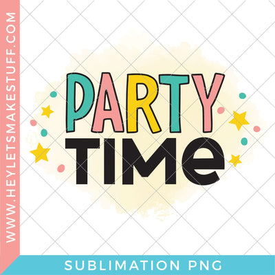 Party Time - Sublimation Sublimation Hey Let's Make Stuff 