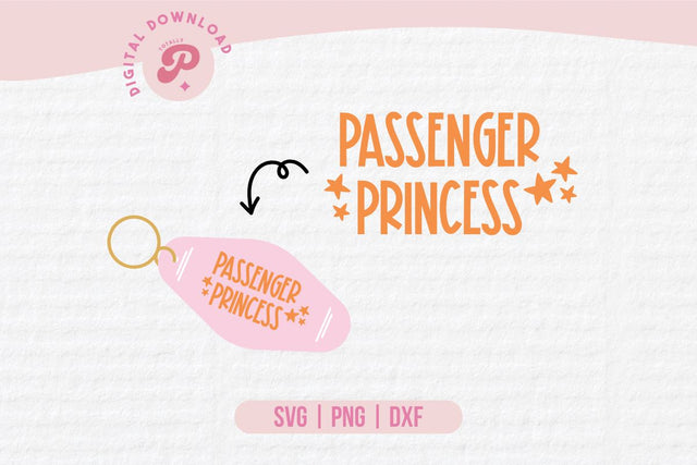Passenger Princess SVG SVG Totally Posie 