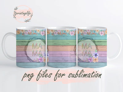 Pastel Rainbow Wood, Spring Flowers, Mama Instant Digital Design Download Mug Wrap Design, Mug Design PNG Sublimation PrintingLife 