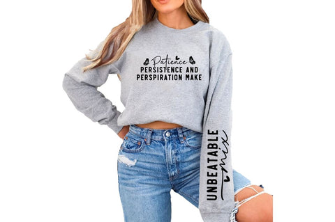 Patience Persistence and Perspiration Make SVG Sleeve Design SVG Designangry 