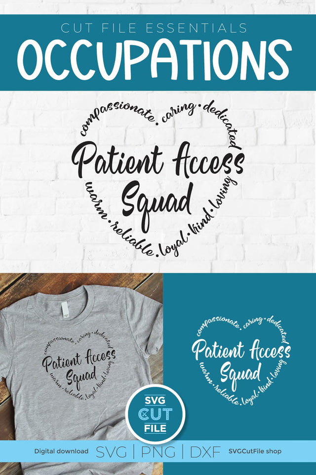 Patient Access Squad SVG SVG SVG Cut File 