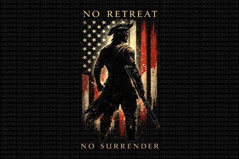 Patriot PNG | No Retreat No Surrender Freedom Sublimation SVG BillahCrafts 