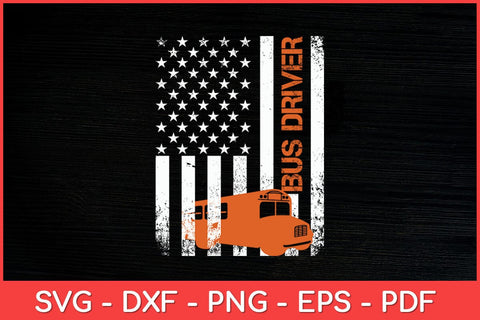 Patriotic Bus Driver USA American Flag - School Bus Driver Svg Design SVG artprintfile 