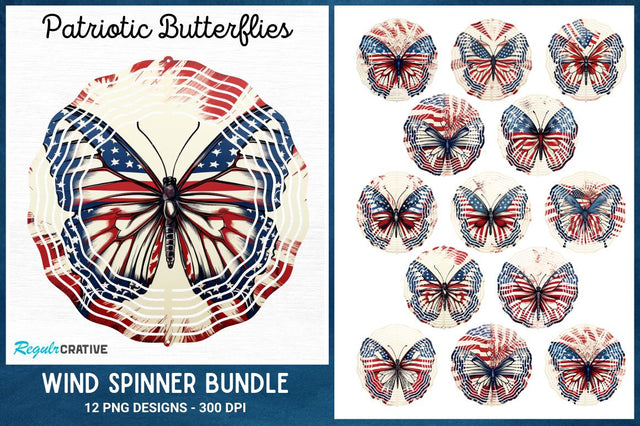 Patriotic Butterflies Wind Spinner Sublimation Bundle Sublimation Regulrcrative 