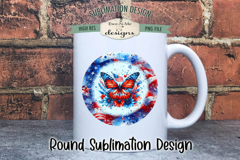 Patriotic Butterfly Round Sublimation Design - Wind Spinner Design Sublimation Ewe-N-Me Designs 