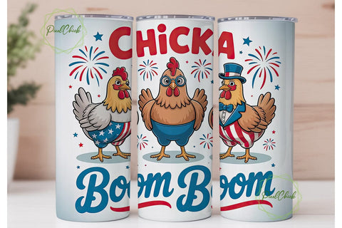 Patriotic Chicka Boom Tumbler Wrap Sublimation PixelChick 