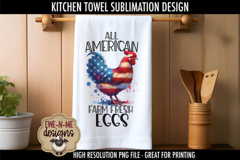 Patriotic Chickens - Kitchen Towel Sublimation Designs Sublimation Ewe-N-Me Designs 