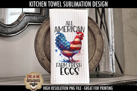 Patriotic Chickens - Kitchen Towel Sublimation Designs Sublimation Ewe-N-Me Designs 