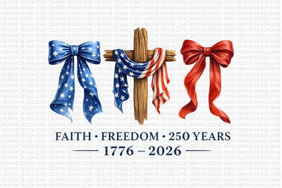 Patriotic Christian PNG Faith Freedom 250 Years Sublimation Design SVG BillahCrafts 