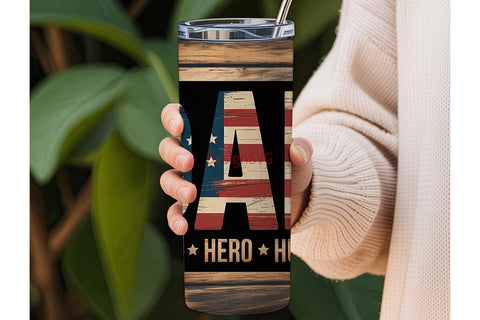 Patriotic Dad Tumbler Wrap 20oz Sublimation DesignSVG 