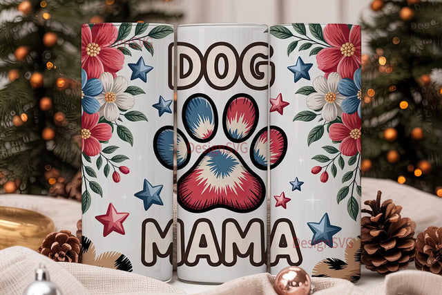 Patriotic Dog Mama 20oz Tumbler Wrap Sublimation DesignSVG 