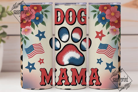 Patriotic Dog Mama 20oz Tumbler Wrap Sublimation sassyprint 