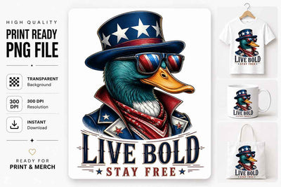 Patriotic Duck PNG Live Bold Stay Free Sublimation Digital Download SVG BillahCrafts 