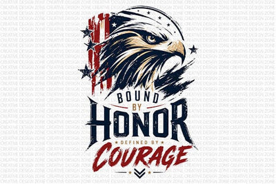Patriotic Eagle PNG Bound By Honor Defined By Courage Sublimation Design SVG BillahCrafts 