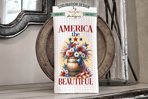Patriotic Flowers In Barrels Sublimation Designs for Kitchen Towels - July 4th PNG Sublimation Ewe-N-Me Designs 