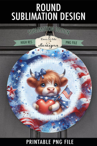 Patriotic Highland Cow Sublimation Design - Wind Spinner Design Sublimation Ewe-N-Me Designs 