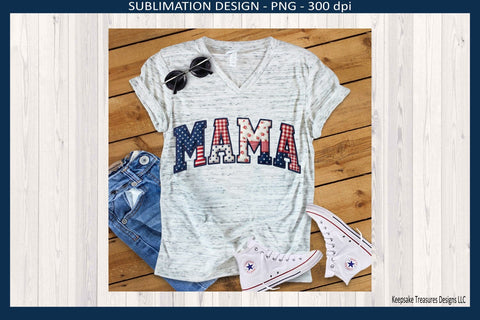 Patriotic MAMA Sublimation Png Design, Red White and Blue Patchwork, Digital Download Sublimation Keepsake Treasures Designs LLC. 