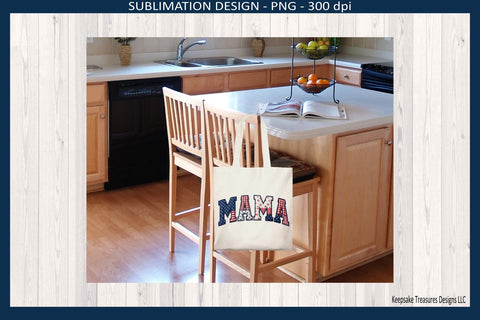 Patriotic MAMA Sublimation Png Design, Red White and Blue Patchwork, Digital Download Sublimation Keepsake Treasures Designs LLC. 
