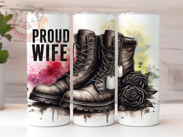 Patriotic Military Wife Tumbler, Military Boots Wrap, Proud Military Wife Design, 20oz Army Wife Tumbler, Military Wife Gift, Proud Patriotic Tumbler, Military Family Sublimation Sublimation Lara' s Designs 
