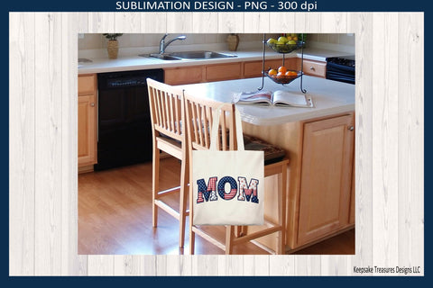 Patriotic MOM Sublimation Design Png, 4th of July Patchwork Graphic, Red White Blue Digital Download Sublimation Keepsake Treasures Designs LLC. 