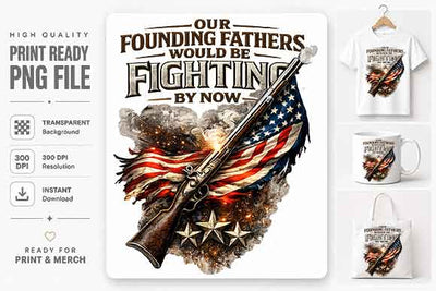 Patriotic PNG Founding Fathers Freedom Quote Sublimation Design SVG BillahCrafts 