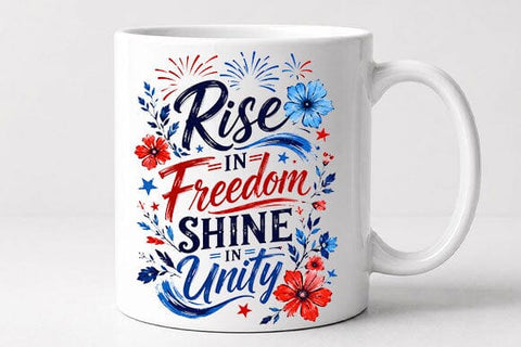 Patriotic Quote PNG Rise In Freedom Shine In Unity Sublimation Design SVG BillahCrafts 