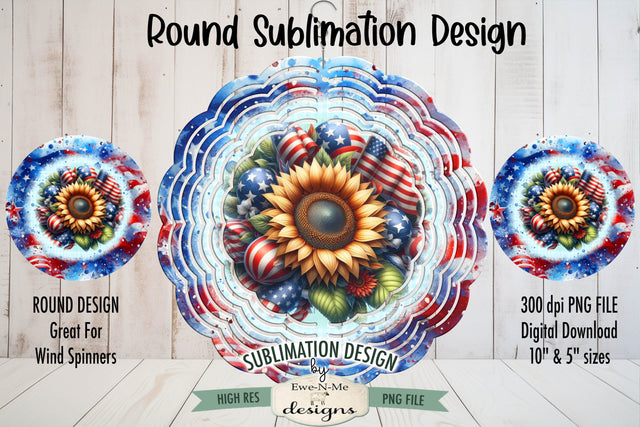 Patriotic Sunflower Round Sublimation Design - Wind Spinner Design Sublimation Ewe-N-Me Designs 