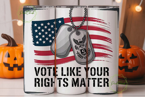 Patriotic Vote Tumbler Wrap PNG Sublimation PixelChick 