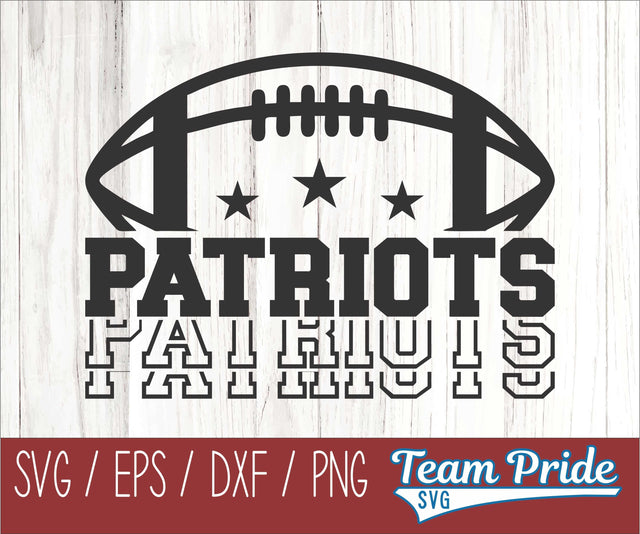 Patriots Football SVG Digital Download Printable - SVG, EPS, DXF, PNG SVG Team Pride SVG 