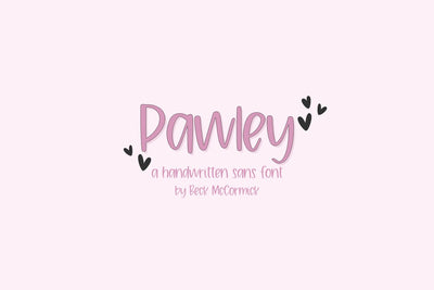 Pawley Handwriting Sans Font Beck McCormick 