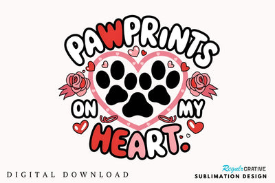 Pawprints On My Heart Sublimation Design Sublimation Regulrcrative 