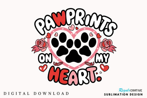 Pawprints on my heart Sublimation Design Sublimation Regulrcrative 