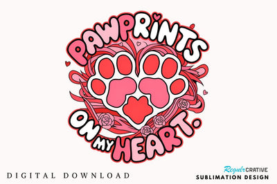 Pawprints On My Heart Sublimation Design Sublimation Regulrcrative 