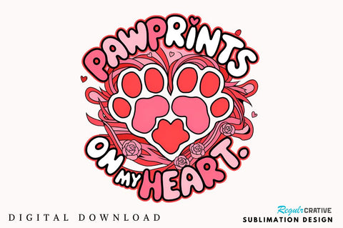 Pawprints on my heart Sublimation Design Sublimation Regulrcrative 
