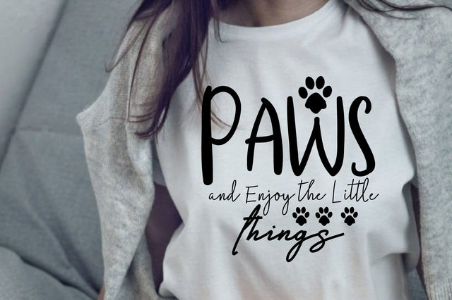 Paws and Enjoy the Little Things SVG orpitasn 