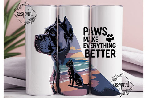 Paws Make Everything Better 20oz Tumbler Sublimation sassyprint 