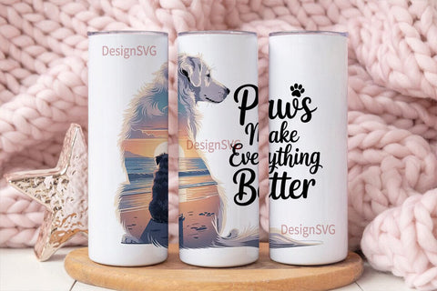 Paws Make Everything Better Tumbler Wrap Sublimation DesignSVG 