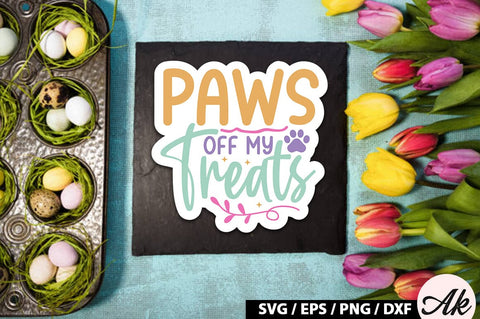Paws off my treats SVG Stickers SVG akazaddesign 